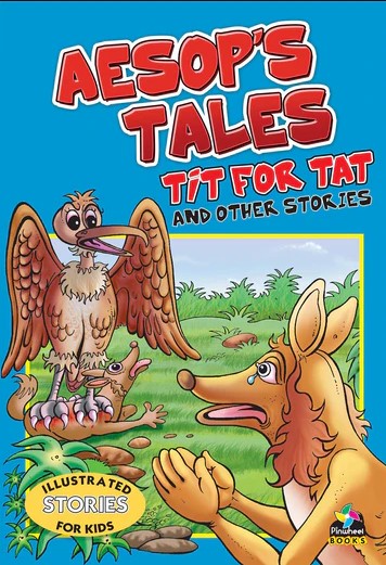 Aesop's Tales Tit For Tat and Other Stories